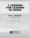 Seven Lessons for Leading in Crisis Bảy bài học cho hàng đầu trong khủng hoảng