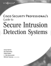 Cisco security professional s Guide to Secure intrusion detection systems