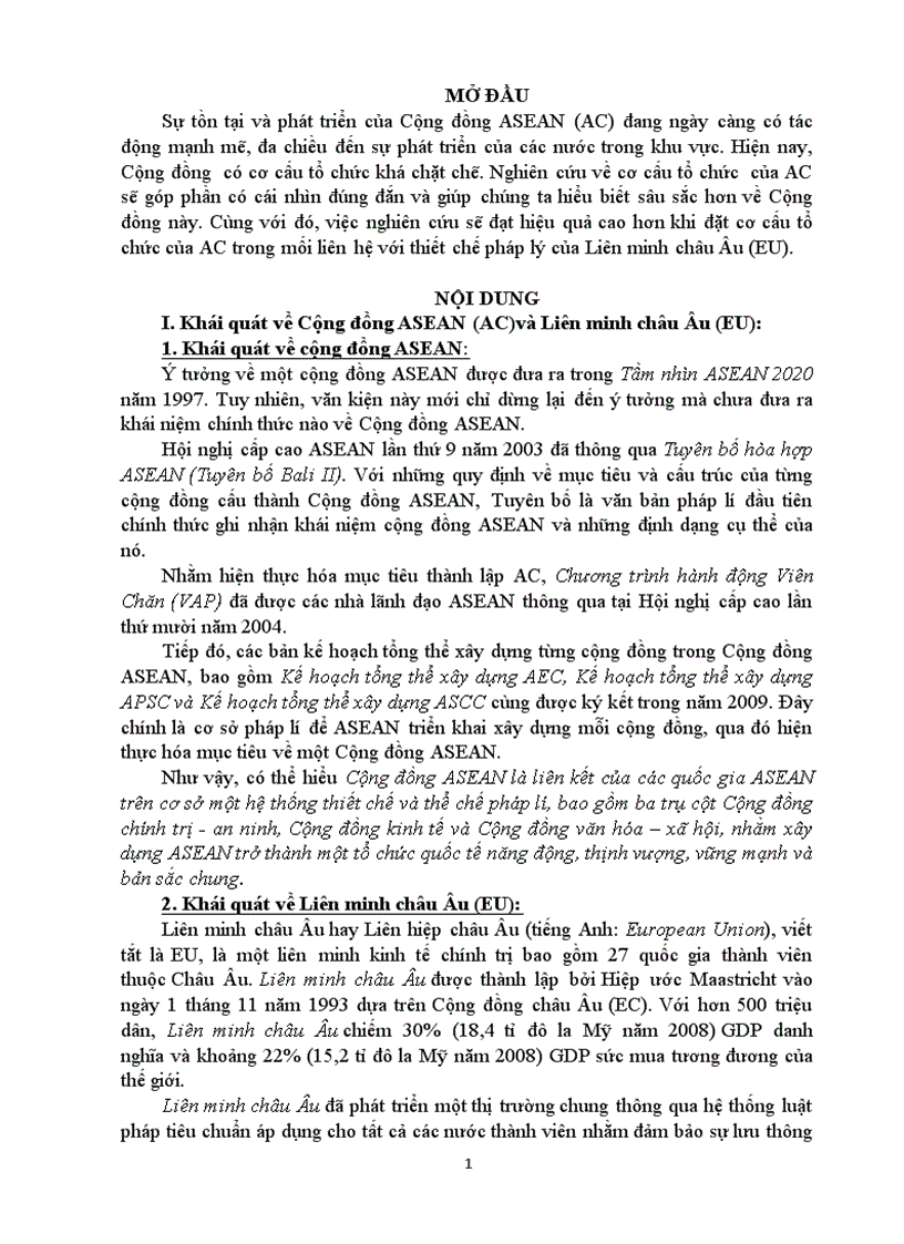 BÌnh luận về cơ cấu tổ chức của asean và so sánh với thiết chế pháp lý của liên minh châu âu
