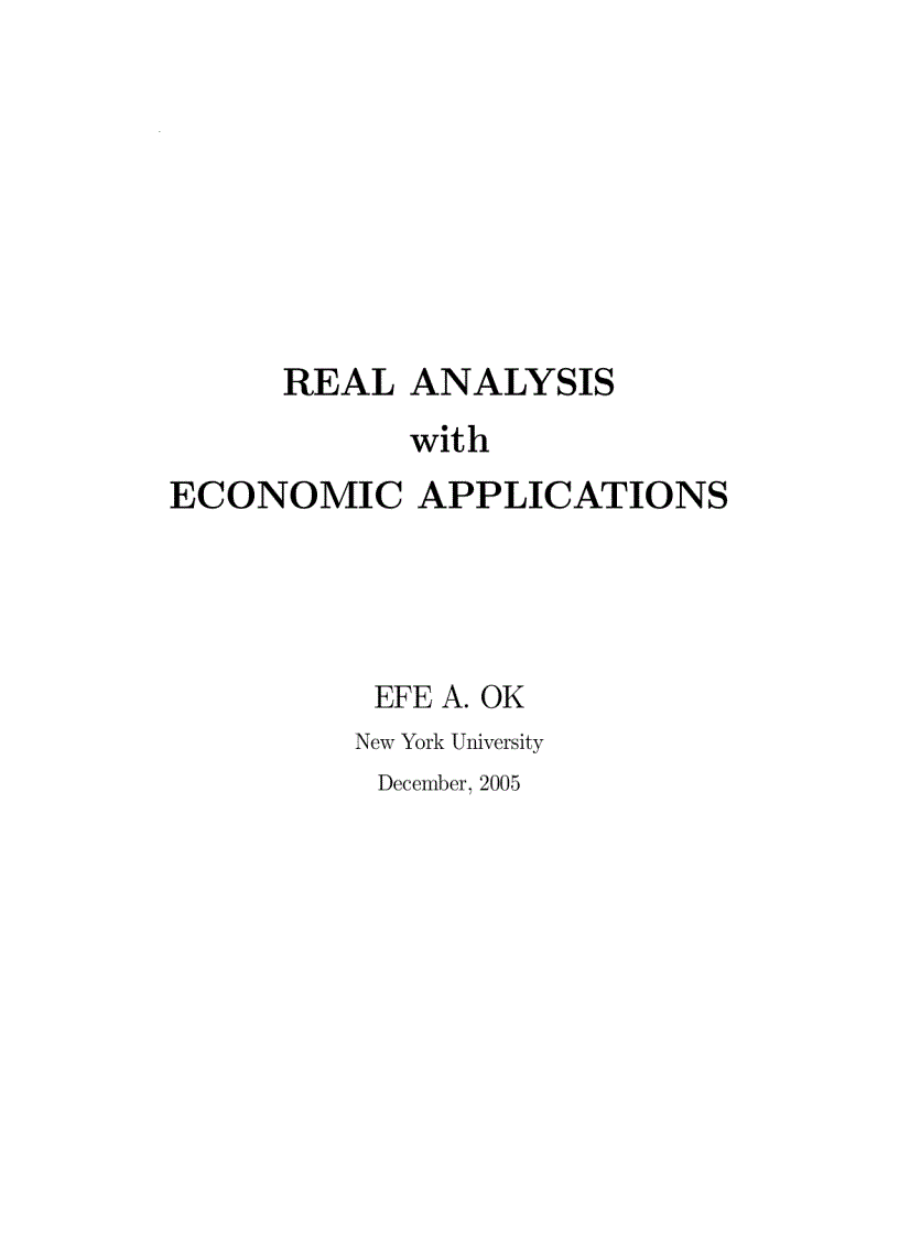 Real Analysis with Economic Applications Content Preface Phân tích thực với các ứng dụng kinh tế Nội dung Lời nói đầu