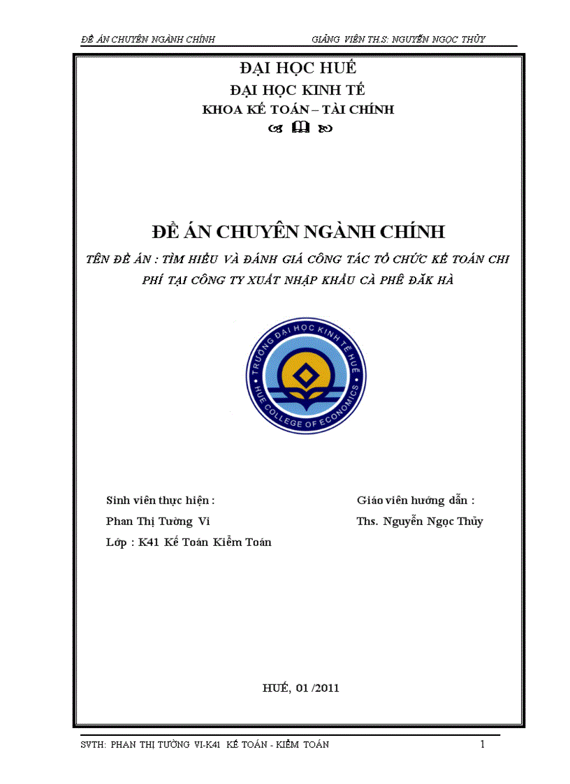 Tìm hiểu và đánh giá công tác tổ chức kế toán chi phí tại Công ty Xuất nhập khẩu Cà phê Đăk Hà