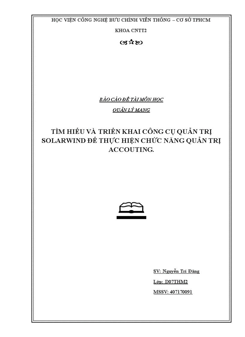 Tìm hiểu và triển khai công cụ quản trị solarwind để thực hiện chức năng quản trị accouting