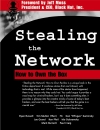 Stealing the network how to own the box