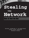 Stealing the network how to own the box