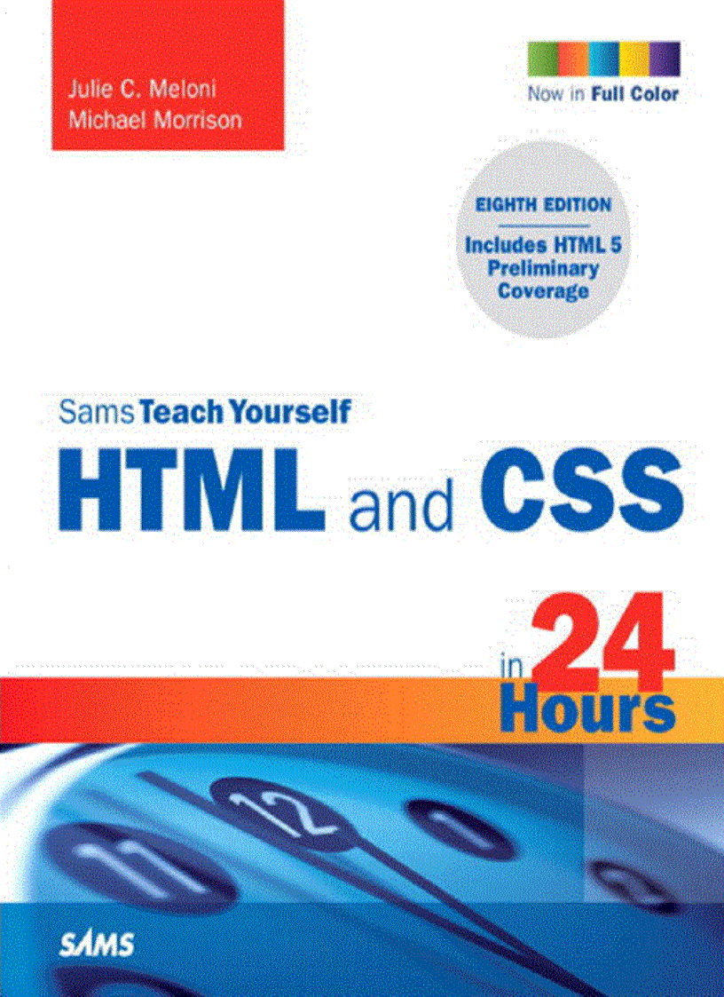 Sams Teach yourself HTML and CSS in 24 hours 8th Ed