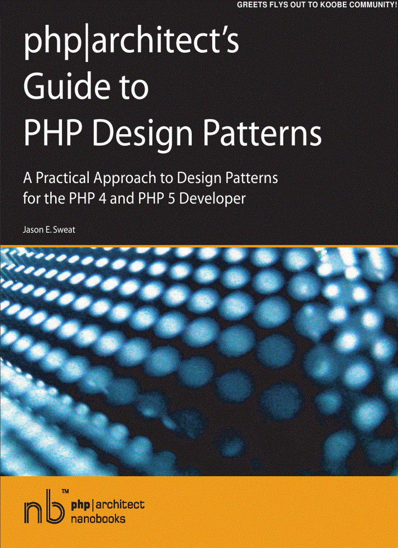 PHP Architect Guide to PHP Design Patterns 2005