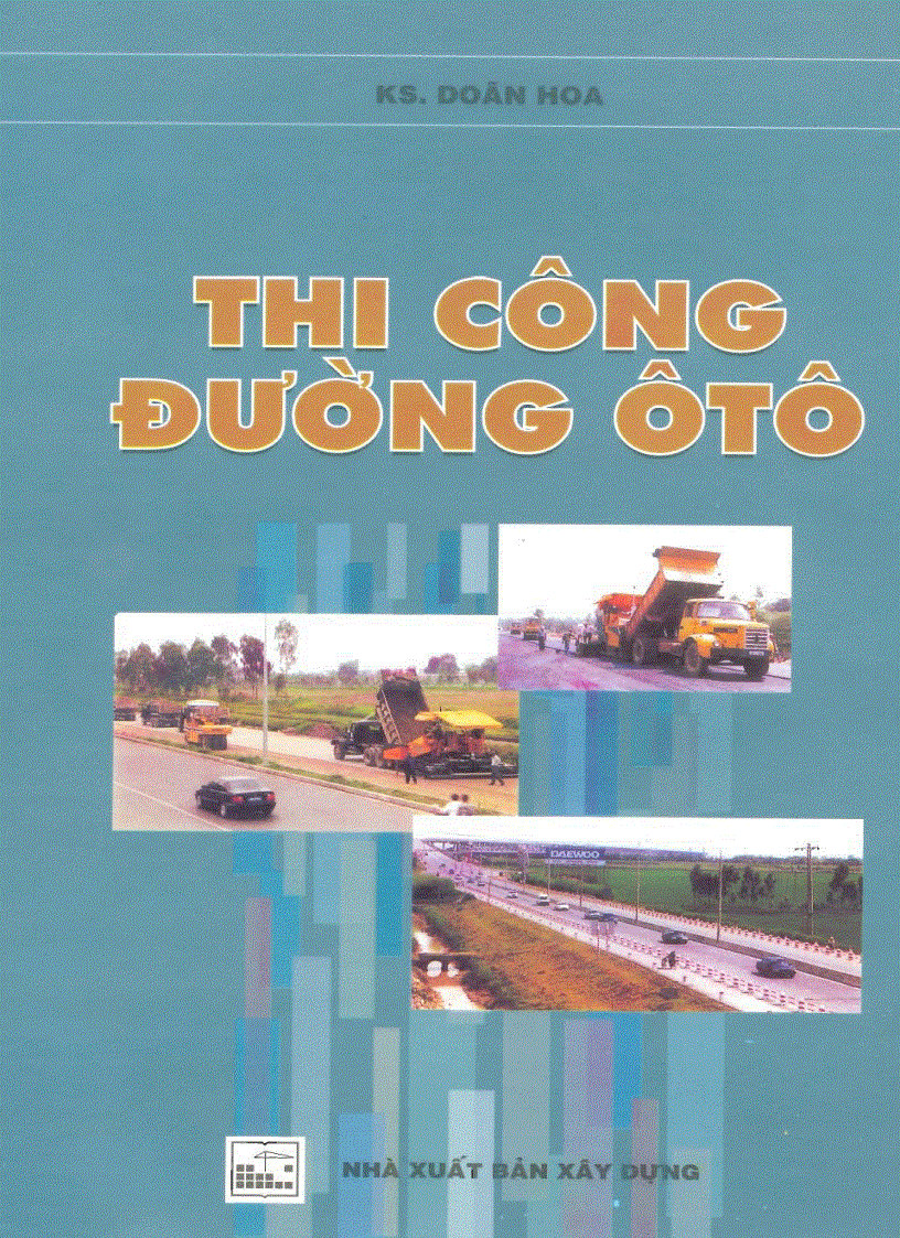 Thi công đường ô tô Chương 1