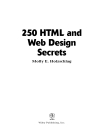 John Wiley Sons 250 HTML and Web Design Secrets