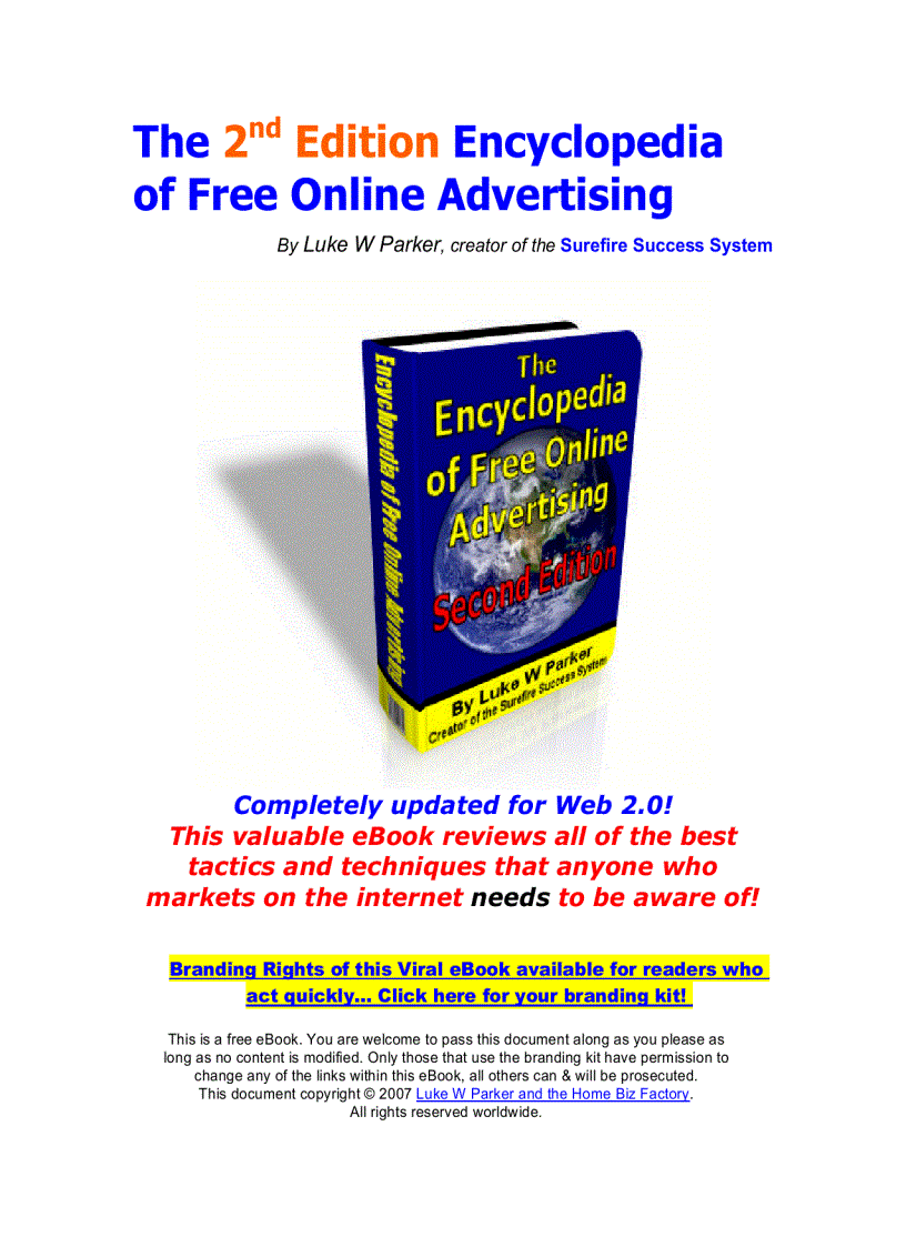 The Encyclopedia of Free Online Advertising Second Edition