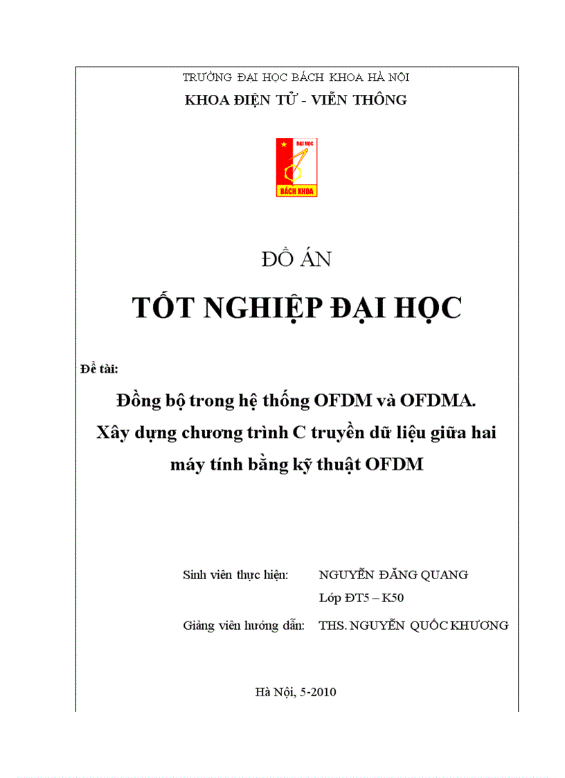 Đồng bộ trong hệ thống OFDM và OFDMA Xây dựng chương trình C truyền dữ liệu giữa hai máy tính bằng kỹ thuật OFDM