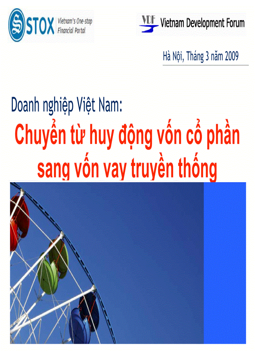 Chuyển từ huy động vốn cổ phần sang vốn vay truyền thống Doanh nghiệp Việt Nam