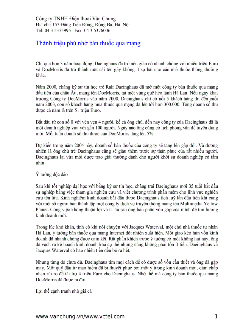 Thành triệu phú nhờ bán thuốc qua mạng