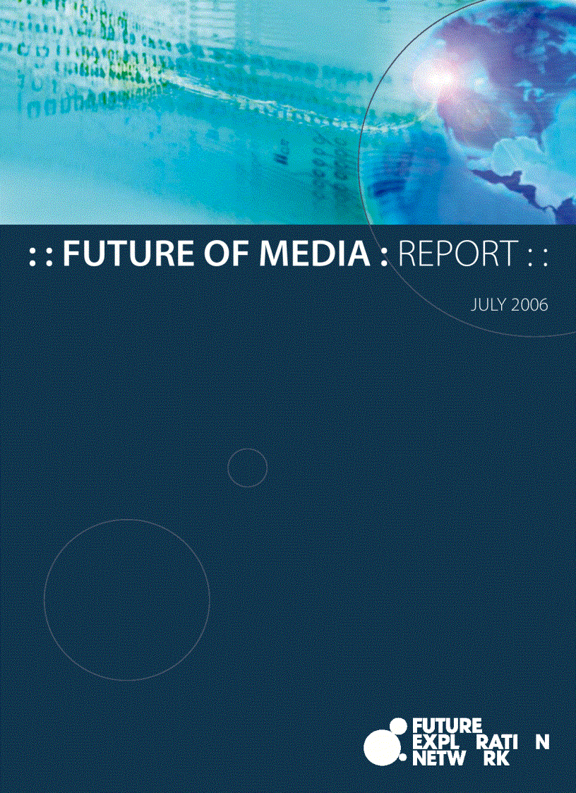 The Future of Media 2006