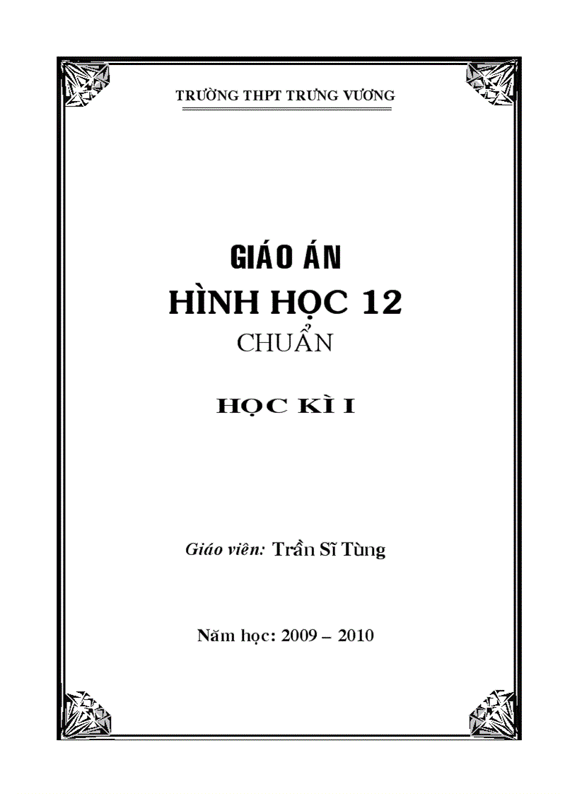 Giáo án hình học lớp 12 chuẩn học kì 1