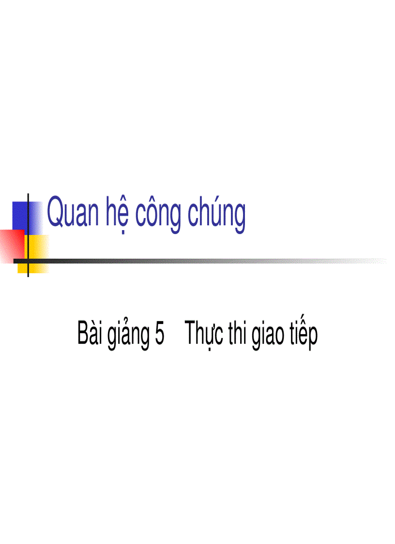 Bài giảng 5 Thực thi giao tiếp