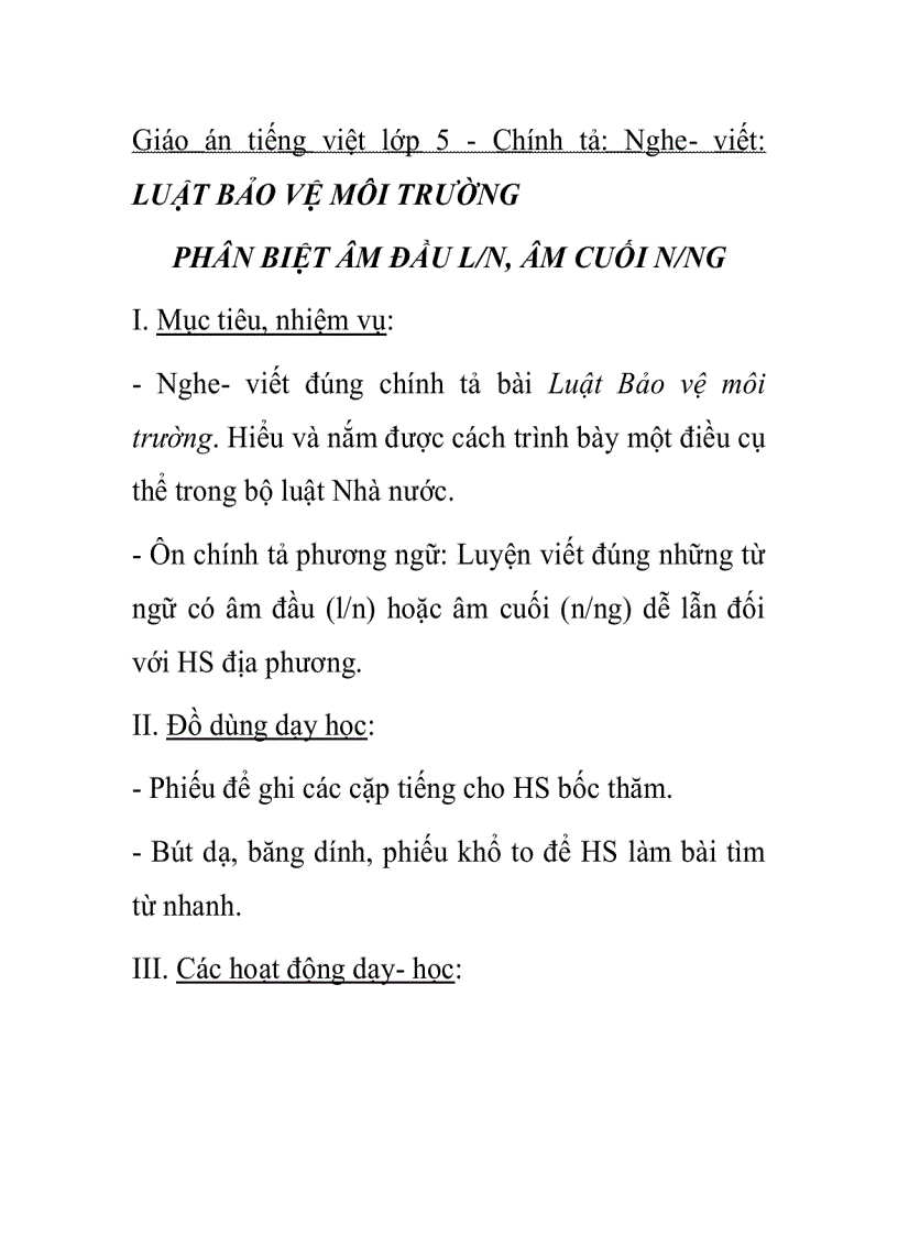 Giáo án tiếng việt lớp 5 Chính tả Nghe viết LUẬT BẢO VỆ MÔI TRƯỜNG PHÂN BIỆT ÂM ĐẦU L N ÂM CUỐI N NG