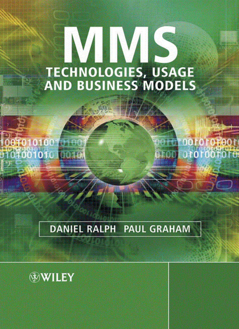 MMS Technologies Usage and Business Models