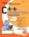 C Without Fear A Beginner s Guide That Makes You Feel Smart