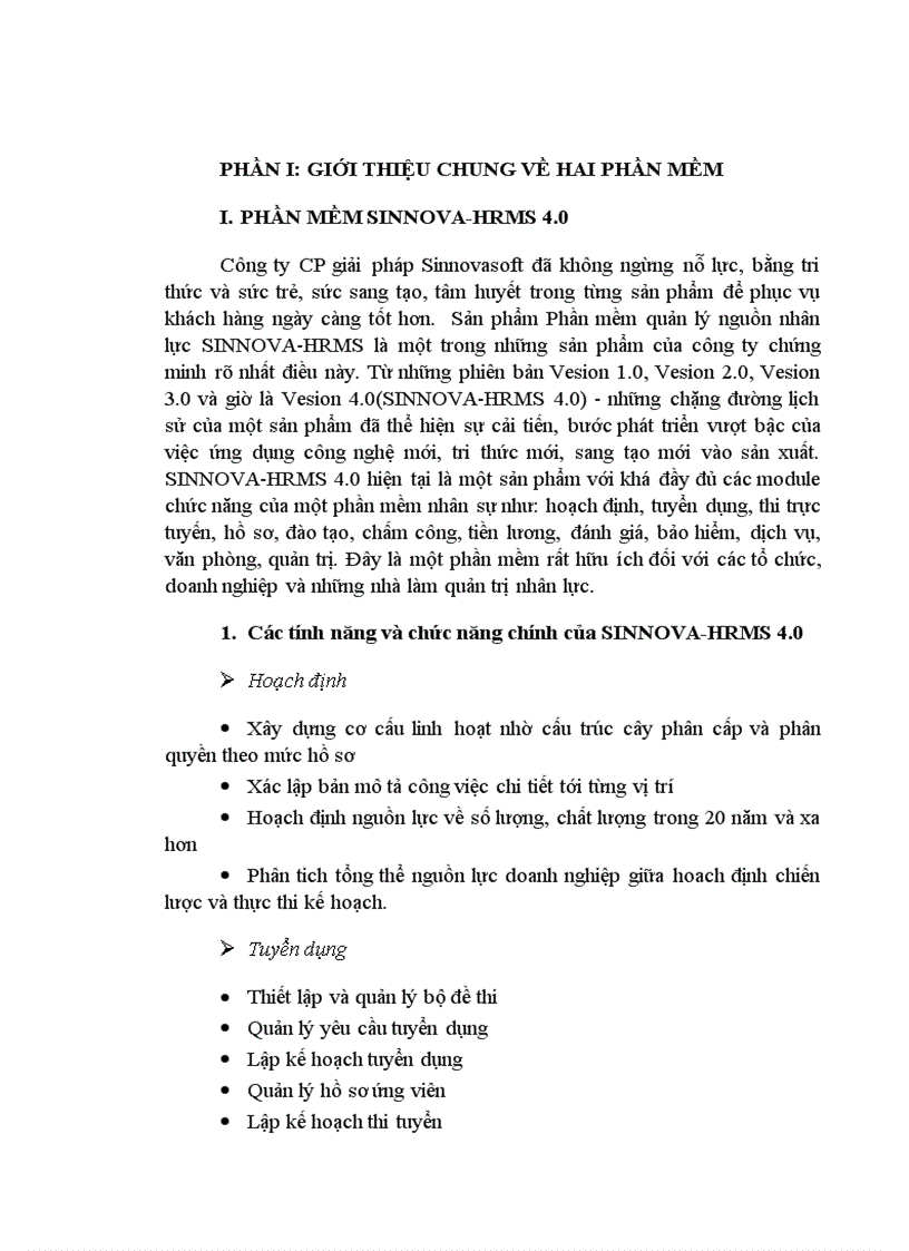 So sánh PHẦN MỀM SINNOVA HRMS 4 0 và PHẦN MỀM MISA HRM NET 2010