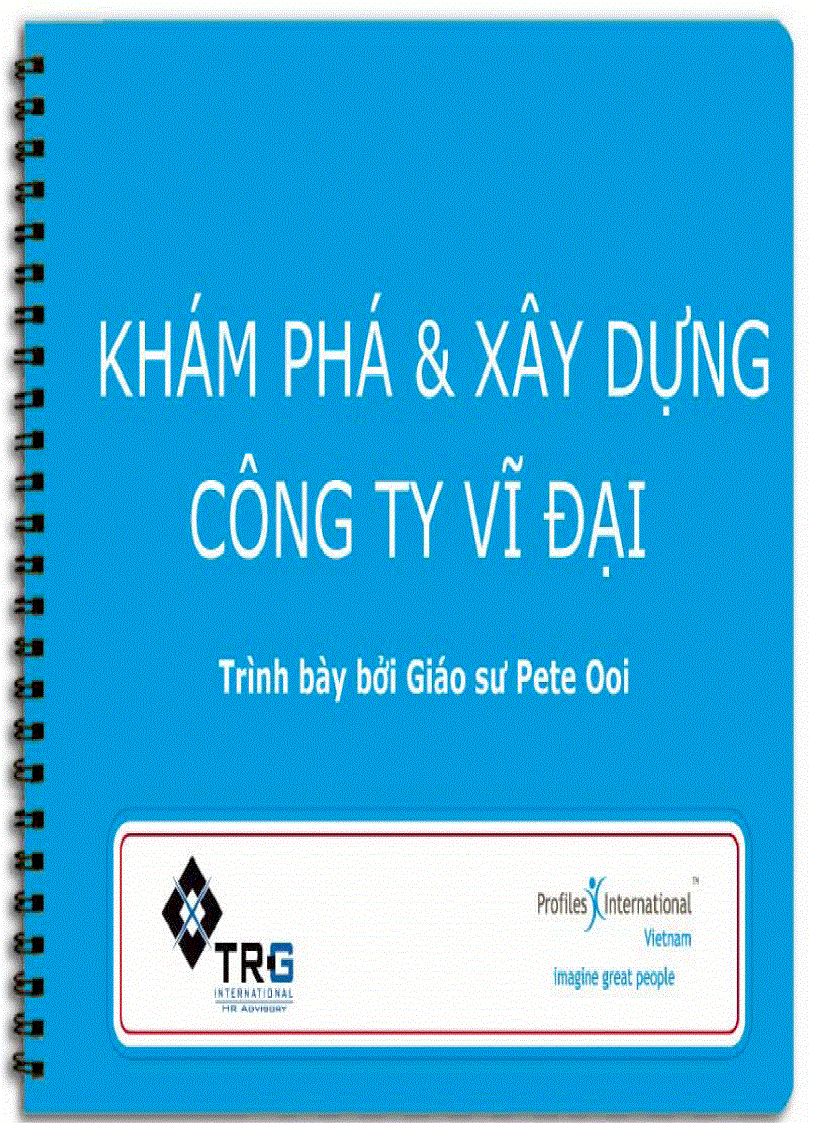 Khám phá và xây dựng công ty vĩ đại