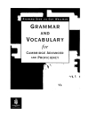 Grammar and vocabulary for cambridge advanced and proficiency part 1