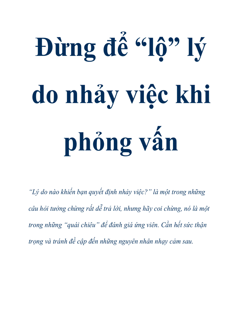 Đừng để lộ lý do nhảy việc khi phỏng vấn