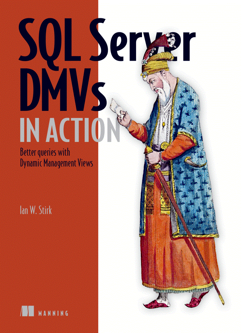 SQL Server DMVs in Action Better Queries with Dynamic Management Views