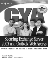 Securing Exchange Server 2003 and Outlook Web Access