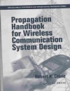 Propagation Handbook For Wireless Communication System Design