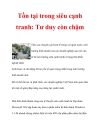 Tồn tại trong siêu cạnh tranh Tư duy còn chậm