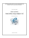 Giáo trình Thương mại điện tử tổng hợp Các trường ĐH kinh tế HCM ĐH kinh tế và Quản trị kinh doanh thái nguyên Bài giảng thầy trần công nghiệp