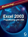 Mastering Excel 2003 Programming with VBA