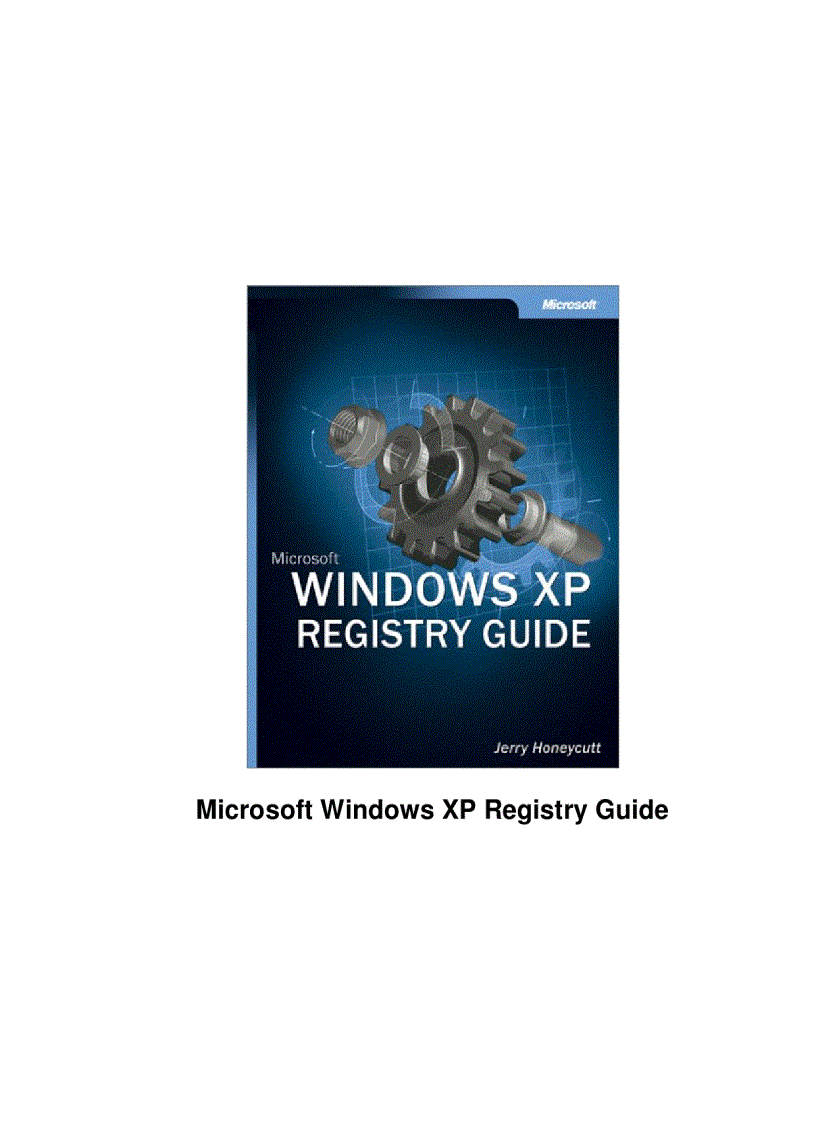 Microsoft Windows XP Registry Guide