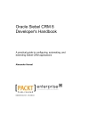 Oracle Siebel CRM 8 Developer s Handbook