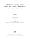 Information Security Coding Theory and Related Combinatorics Information Coding and Combinatorics Volume 29 NATO Science for Peace and Security Series D Information and Communication Security