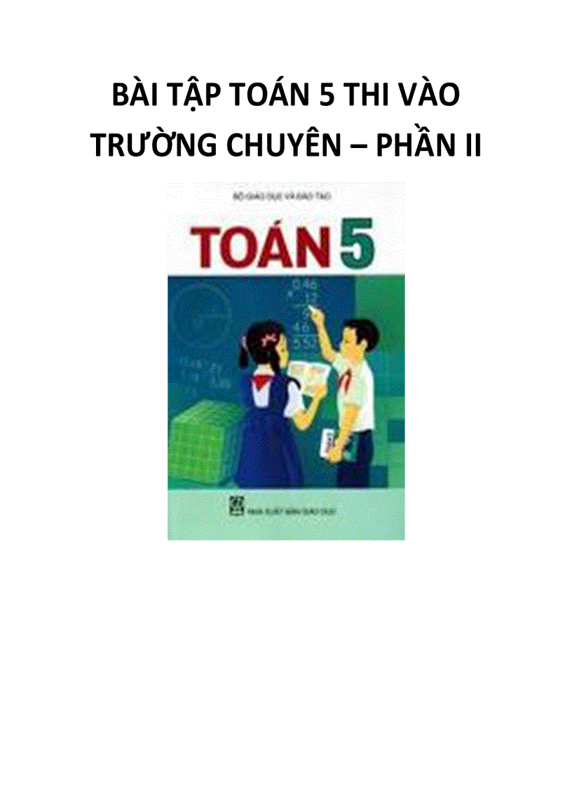 Bài tập toán 5 thi vào trường chuyên chương ii 2