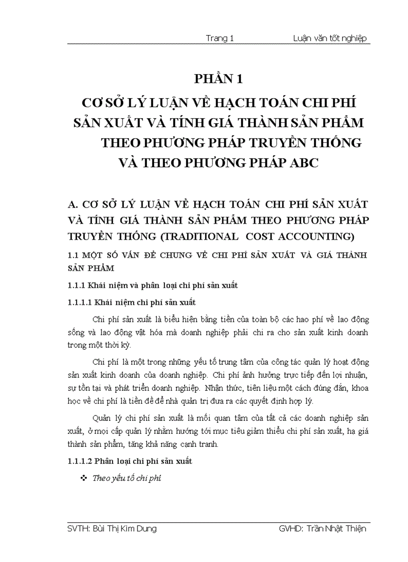 Cơ sở lý luận về hạch toán chi phí sản xuất và tính giá thành sản phẩm theo phương pháp truyền thông và theo phương pháp ABC