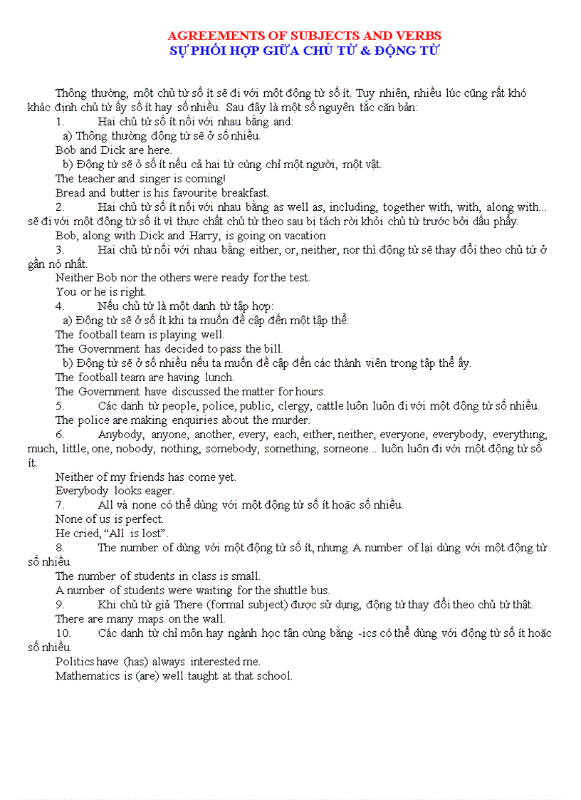 Agreements of subjects and verbs sự phối hợp giữa chủ từ động từ