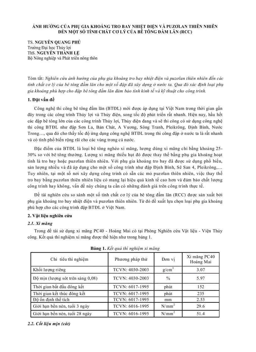 Báo cáo nghiên cứu khoa học ẢNH HƯỞNG CỦA PHỤ GIA KHOÁNG TRO BAY NHIỆT ĐIỆN VÀ PUZƠLAN THIÊN NHIÊN ĐẾN MỘT SỐ TÍNH CHẤT CƠ LÝ CỦA BÊ TÔNG ĐẦM LĂN RCC