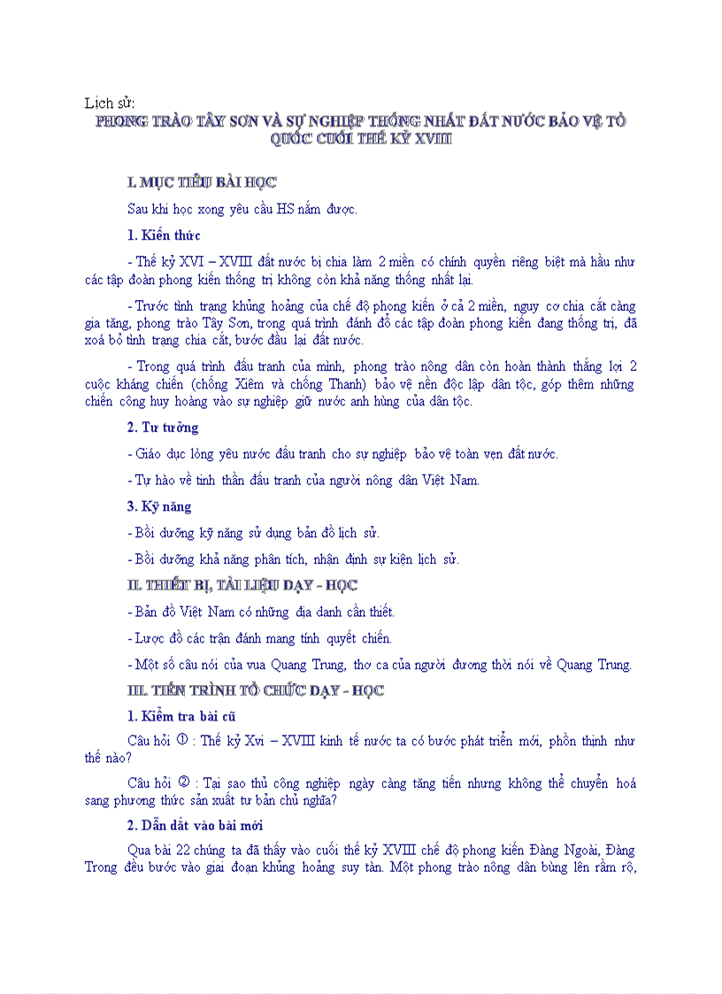 Lịch sử PHONG TRÀO TÂY SƠN VÀ SỰ NGHIỆP THỐNG NHẤT ĐẤT NƯỚC BẢO VỆ TỔ QUỐC CUỐI THẾ KỶ XVIII
