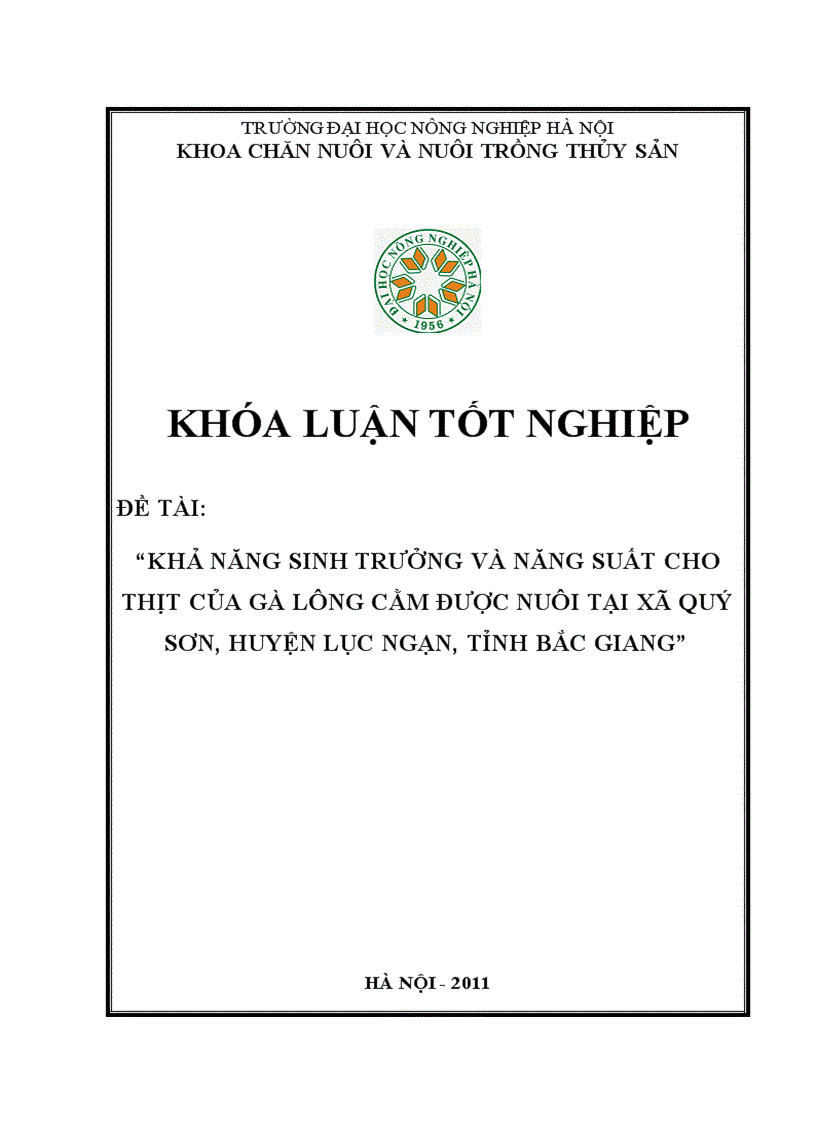 Khả năng sinh trưởng và năng suất cho thịt của gà Lông Cằm được nuôi tại xã Quý Sơn huyện Lục Ngạn tỉnh Bắc Giang 2011