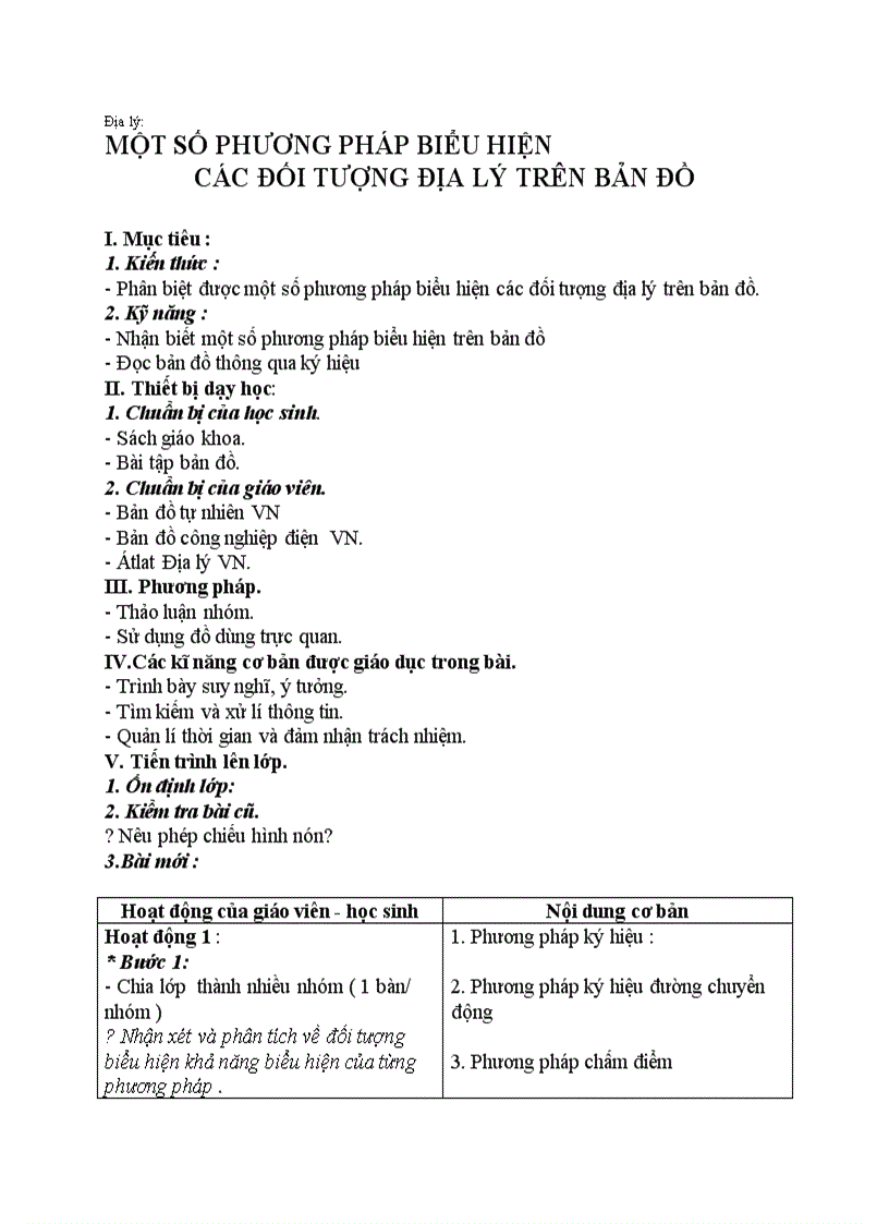 Địa lý MỘT SỐ PHƯƠNG PHÁP BIỂU HIỆN CÁC ĐỐI TƯỢNG ĐỊA LÝ TRÊN BẢN ĐỒ