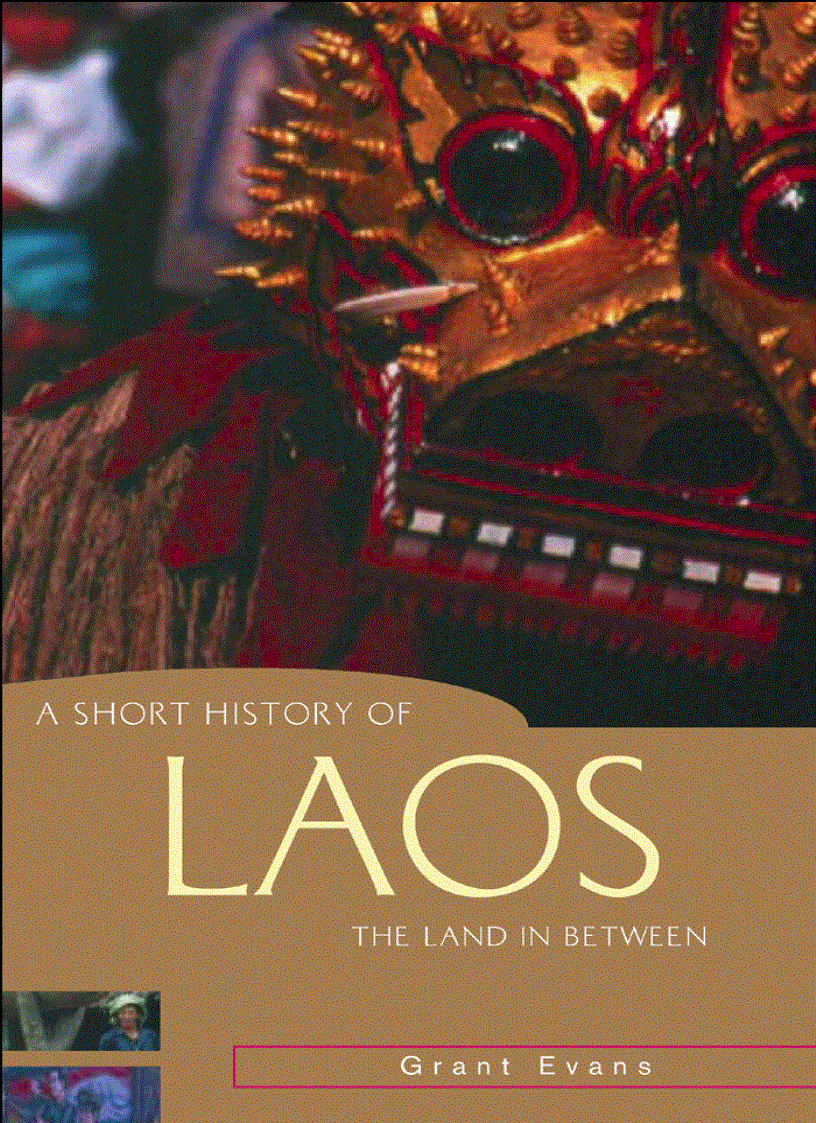 A Short History of Laos The Land in Between