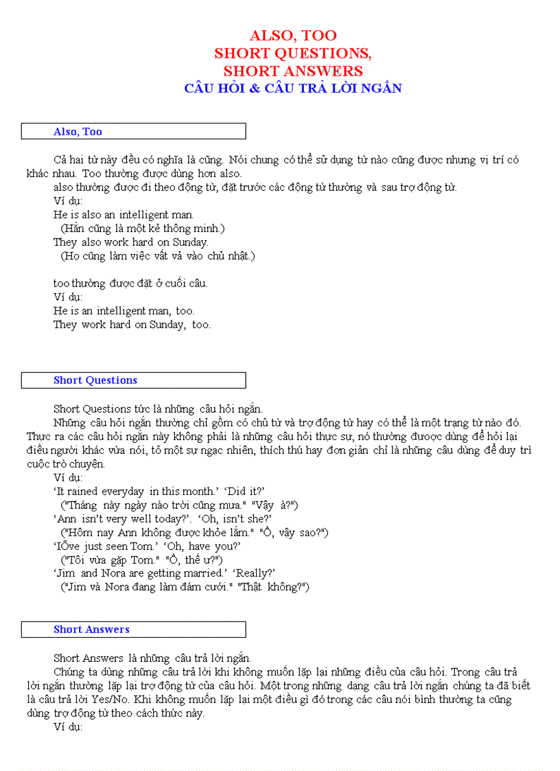 Also too short questions short answers câu hỏi câu trả lời ngắn