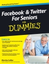 Facebook and Twitter For Seniors For Dummies