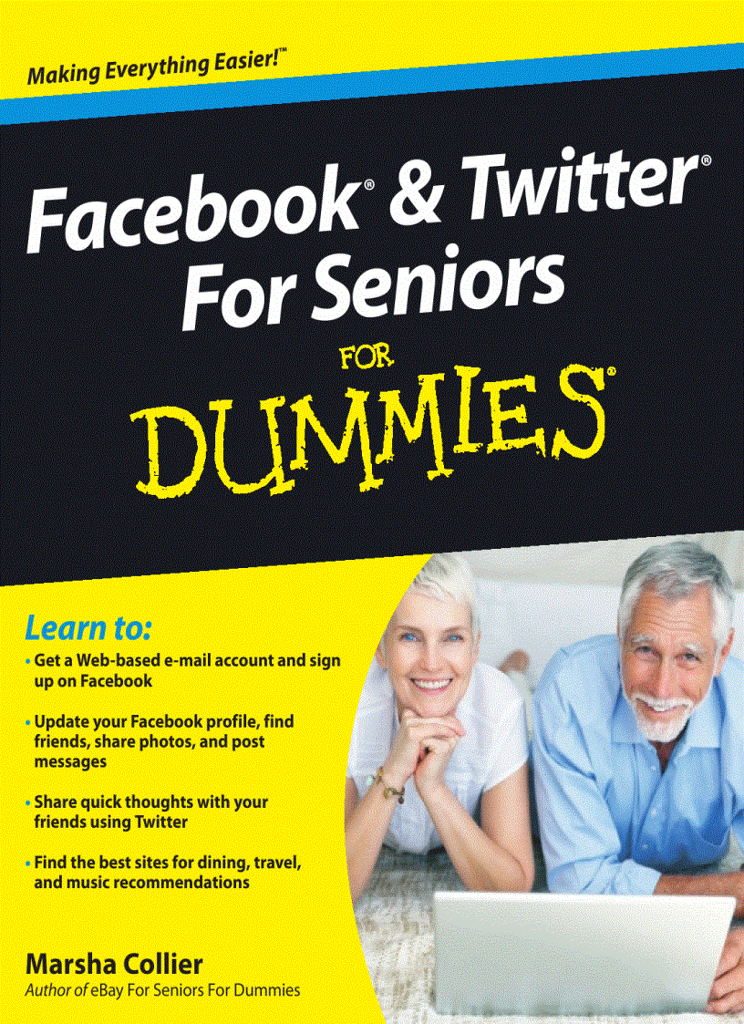 Facebook and Twitter For Seniors For Dummies