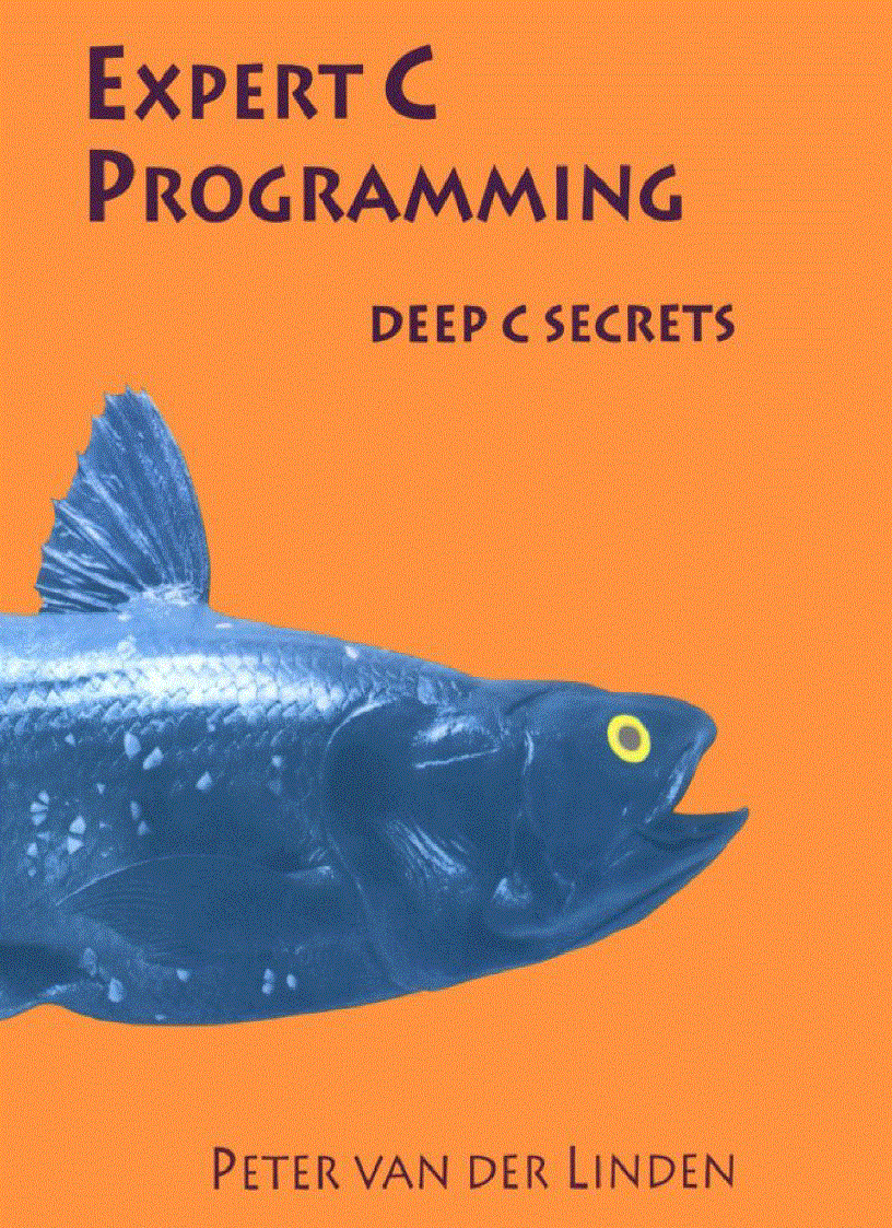 Expert C Programming Deep C Secrets