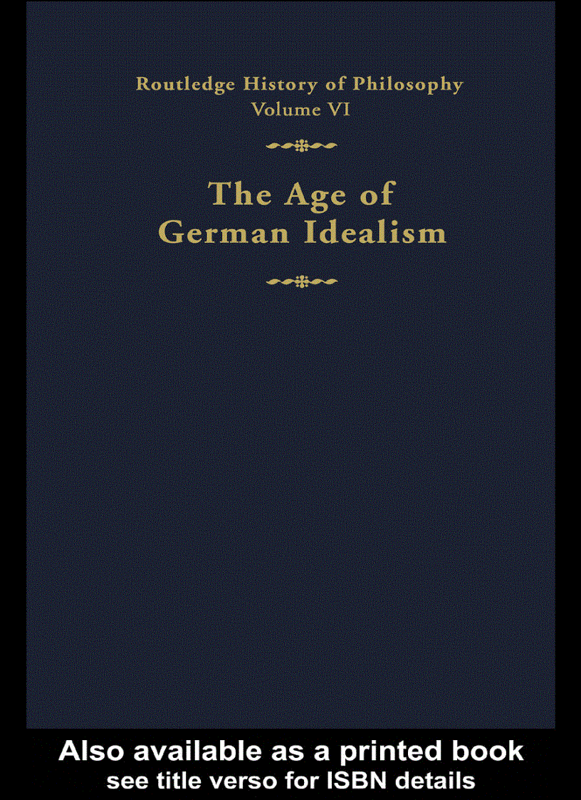 The Age of German Idealism Routledge History of Philosophy Volume 6