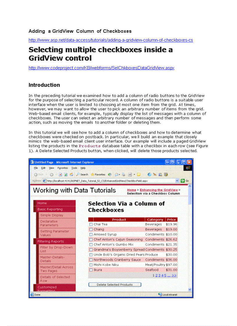 Selecting multiple checkboxes inside a GridView control