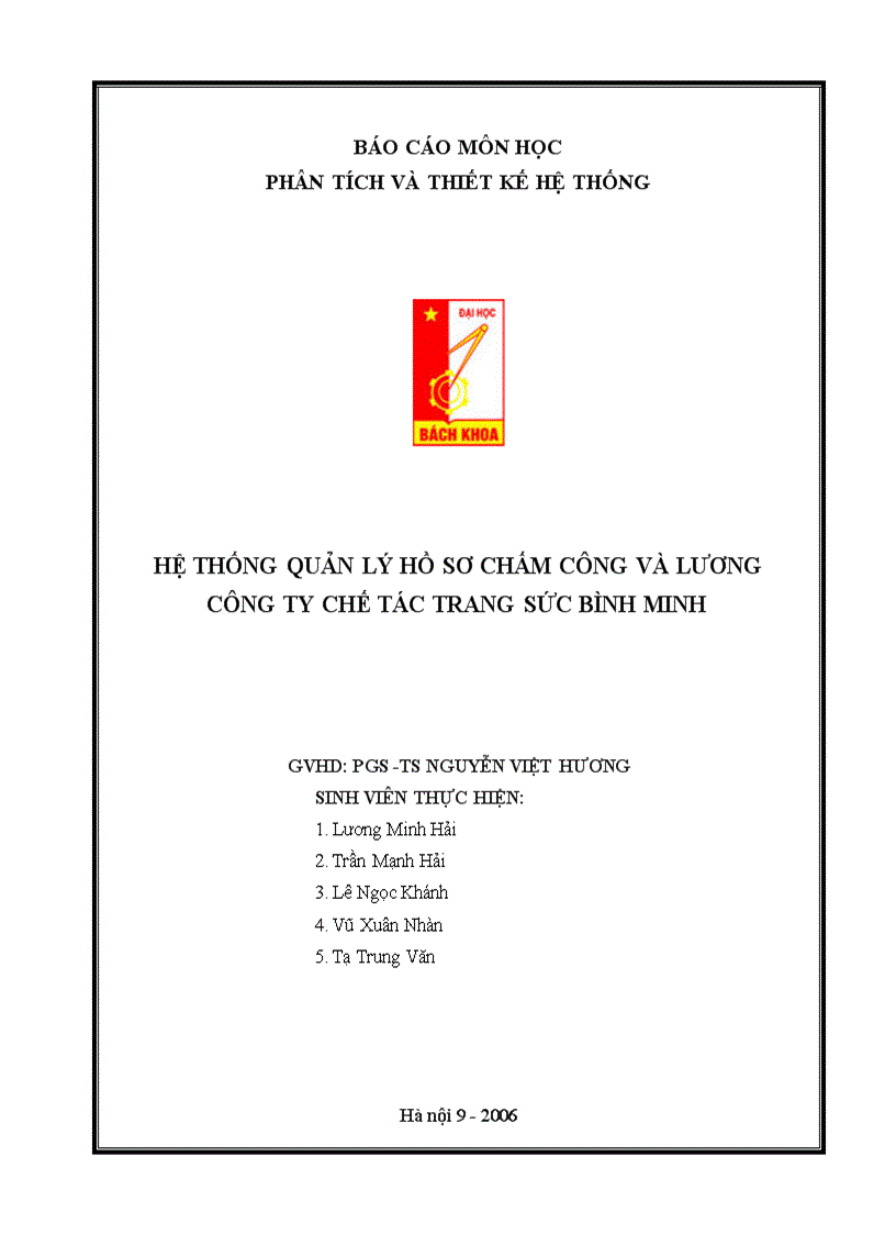 Báo cáo môn học phân tích và thiết kế hệ thống Hệ thống quản lý hồ sơ chấm công và lương công ty chế tác trang sức Bình Minh